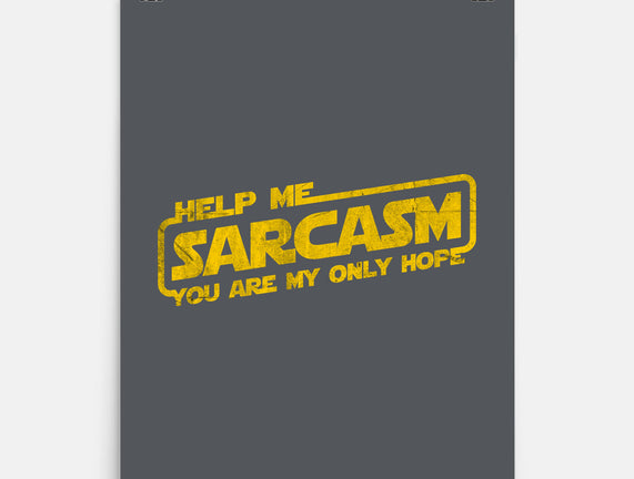 Help Me Sarcasm