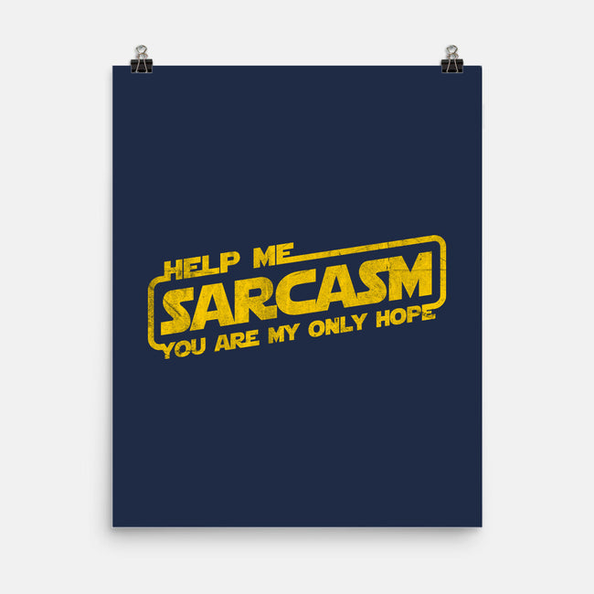 Help Me Sarcasm-None-Matte-Poster-NMdesign