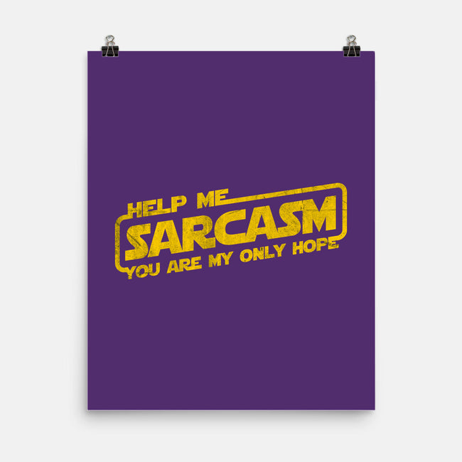 Help Me Sarcasm-None-Matte-Poster-NMdesign