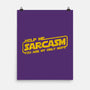 Help Me Sarcasm-None-Matte-Poster-NMdesign
