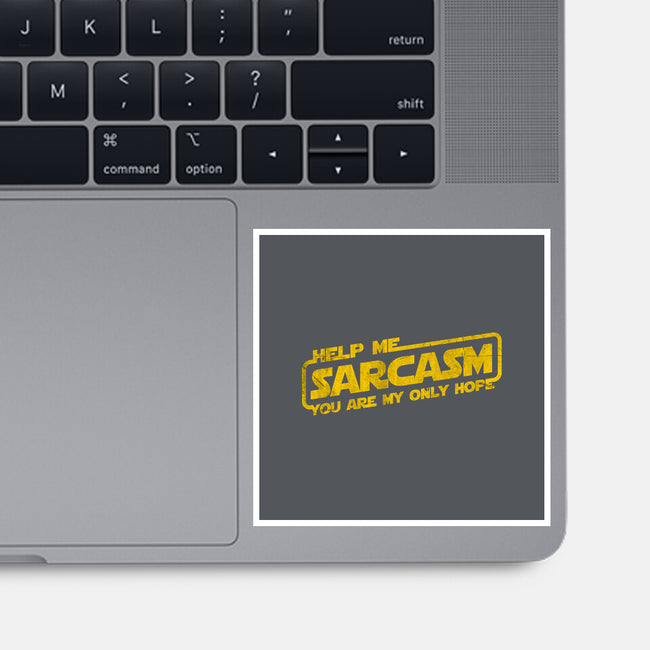 Help Me Sarcasm-None-Glossy-Sticker-NMdesign