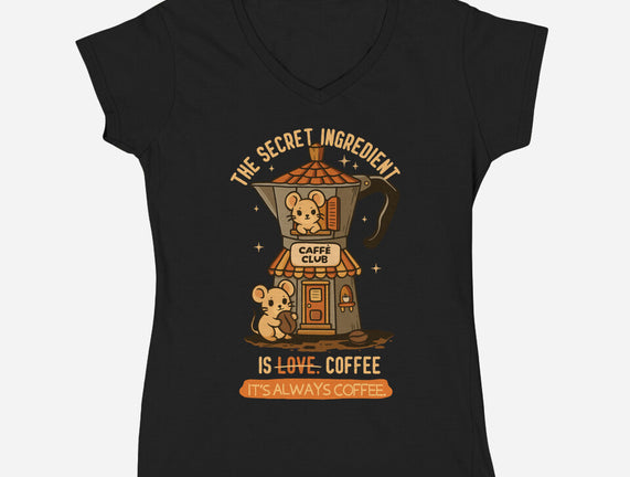 The Secret Ingredient Is Coffee