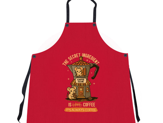 The Secret Ingredient Is Coffee