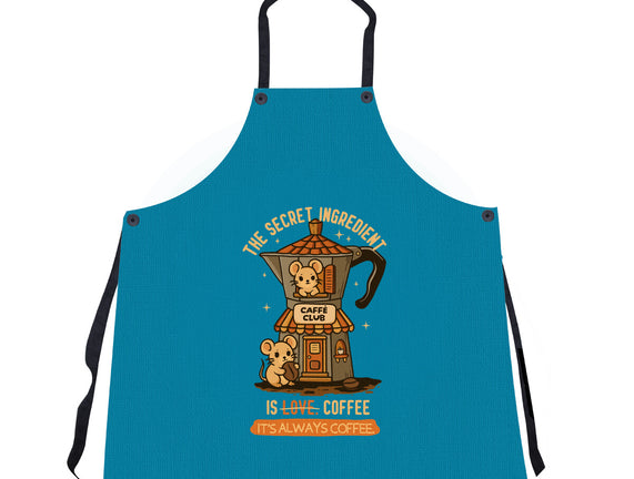 The Secret Ingredient Is Coffee