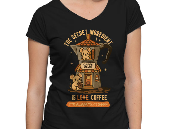 The Secret Ingredient Is Coffee