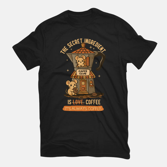The Secret Ingredient Is Coffee-Mens-Heavyweight-Tee-Trendlory