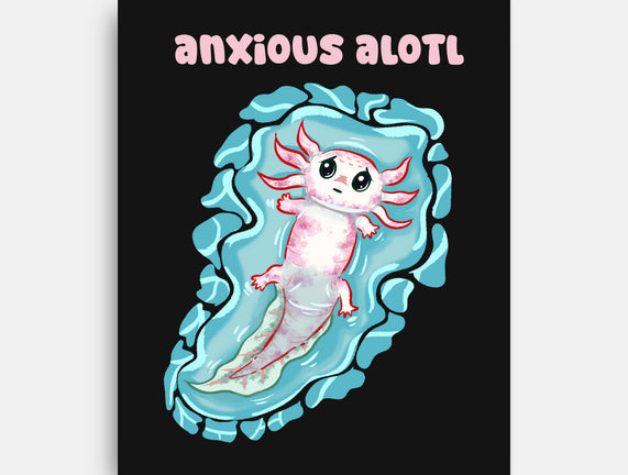 Anxious Alotl