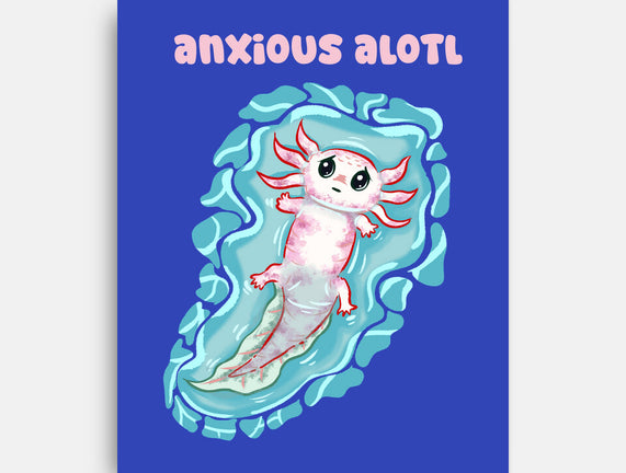 Anxious Alotl