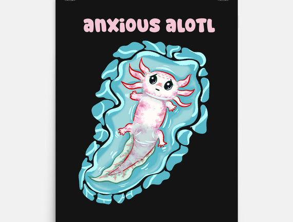 Anxious Alotl