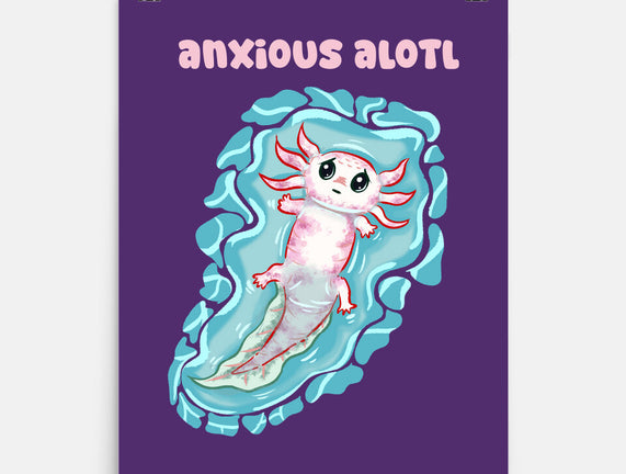 Anxious Alotl
