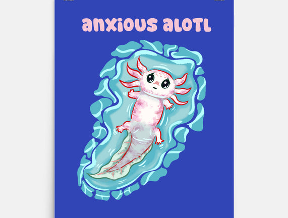 Anxious Alotl
