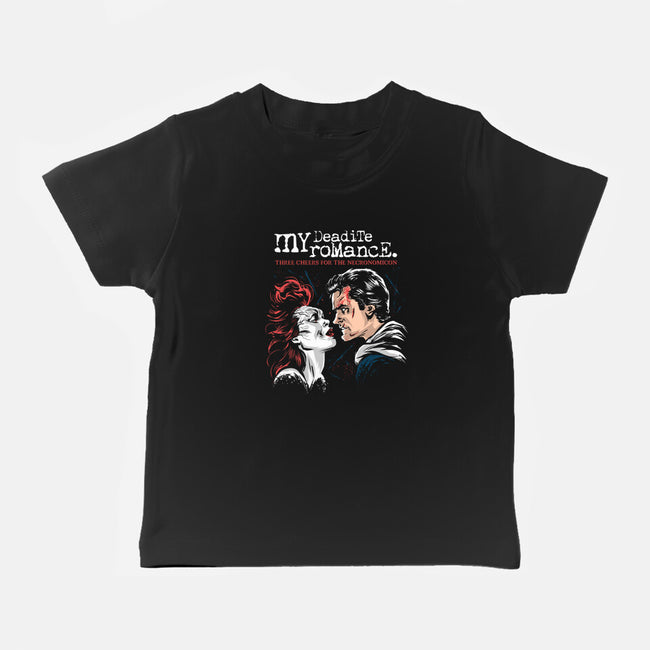 My Deadite Romance-Baby-Basic-Tee-zascanauta