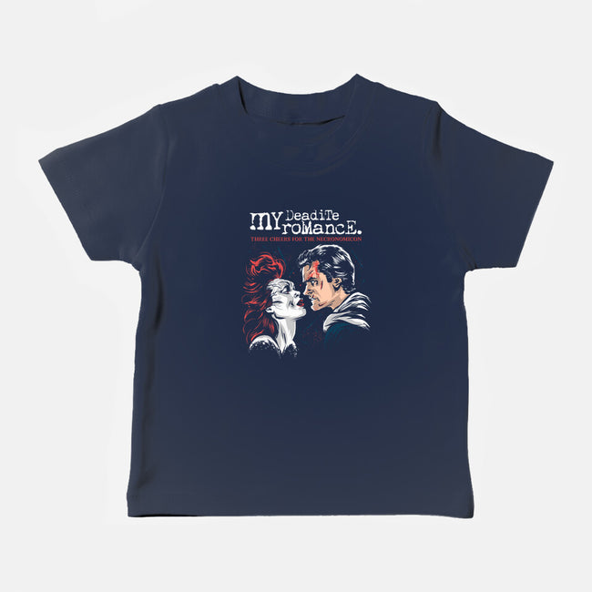 My Deadite Romance-Baby-Basic-Tee-zascanauta