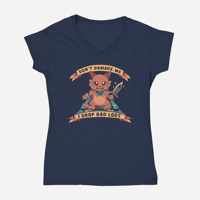 I Drop Bad Loot-Womens-V-Neck-Tee-TechraNova