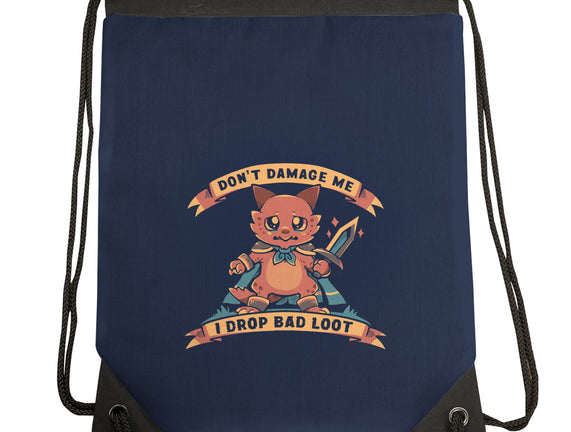 I Drop Bad Loot