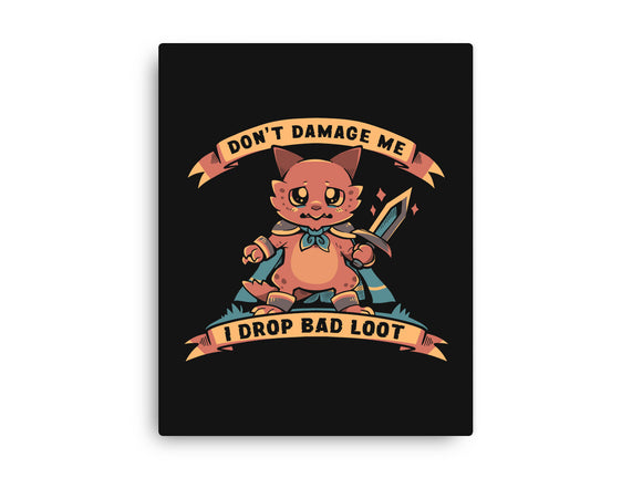 I Drop Bad Loot