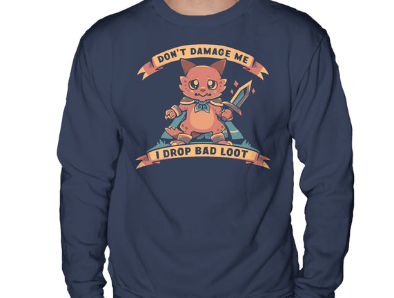 I Drop Bad Loot