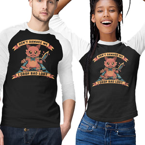 I Drop Bad Loot