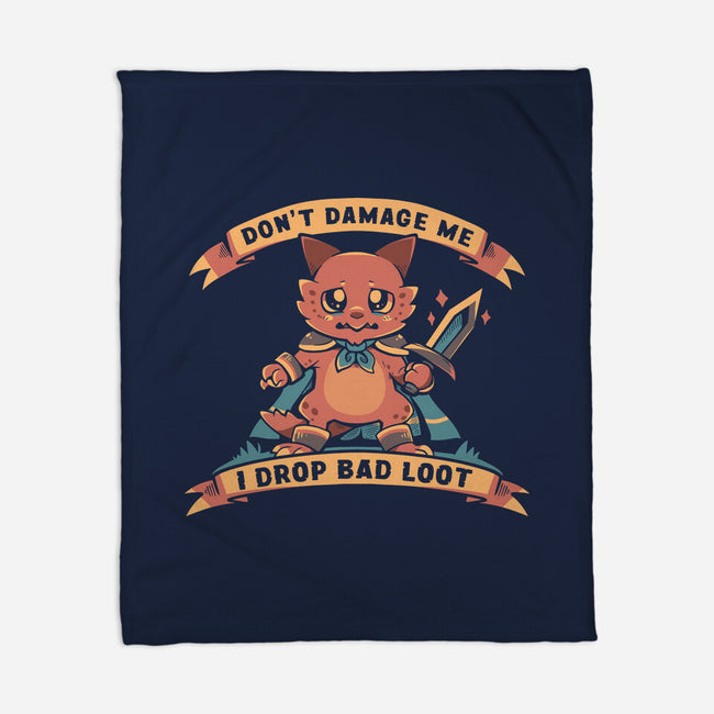 I Drop Bad Loot-None-Fleece-Blanket-TechraNova