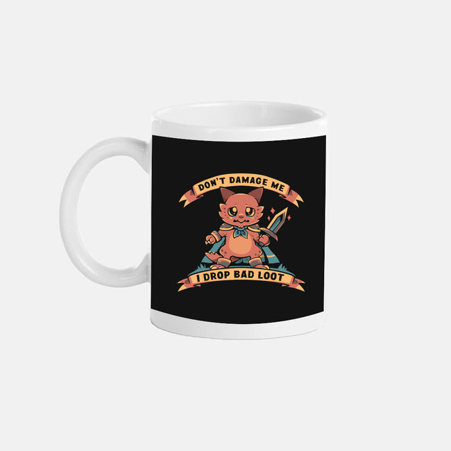 I Drop Bad Loot-None-Mug-Drinkware-TechraNova