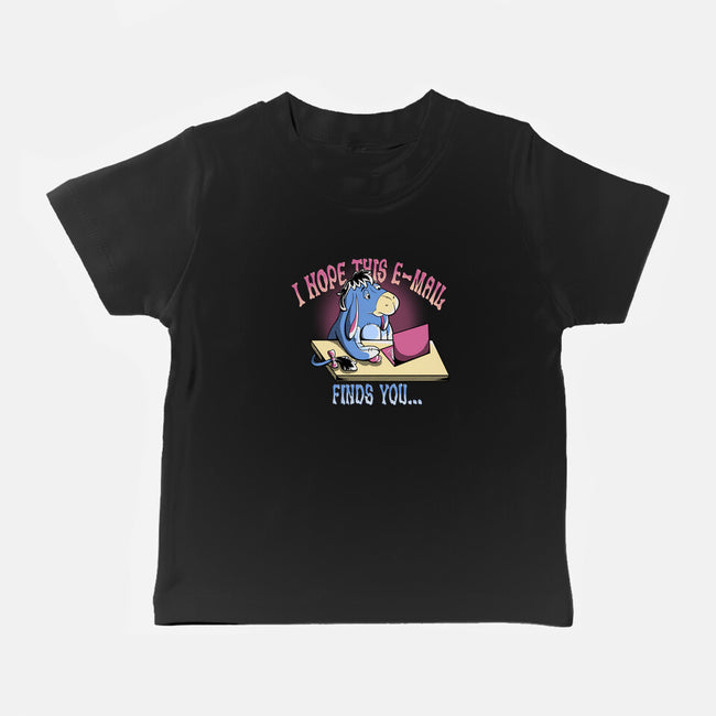 Hope This Email Finds You-Baby-Basic-Tee-leepianti