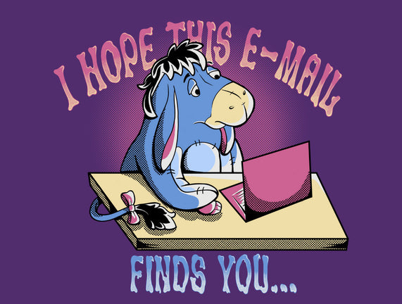 Hope This Email Finds You