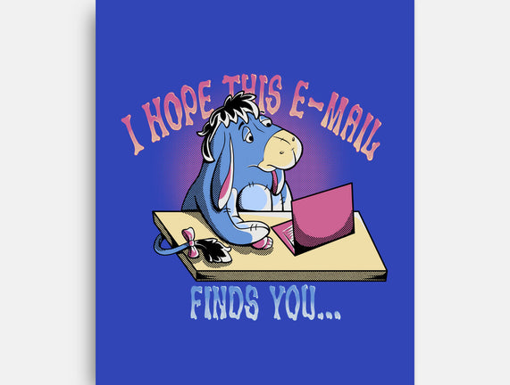 Hope This Email Finds You