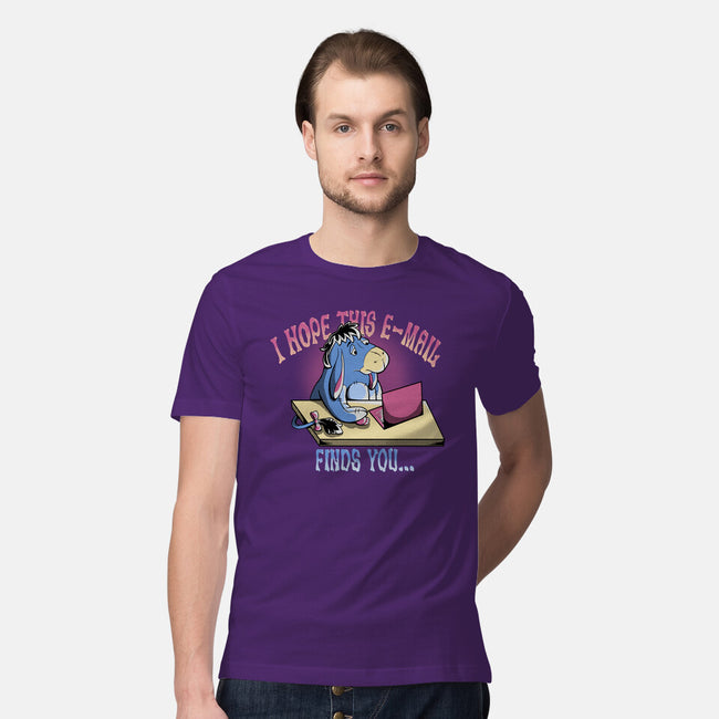 Hope This Email Finds You-Mens-Premium-Tee-leepianti