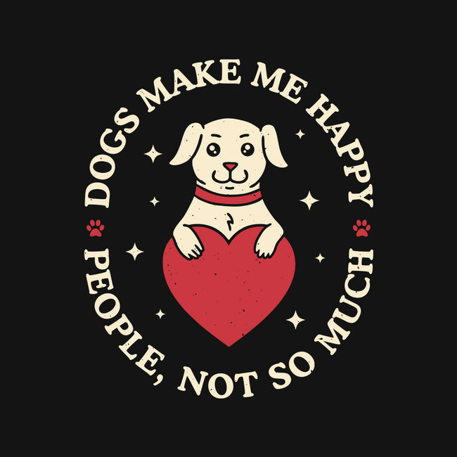 Dogs Make Me Happy-Unisex-Basic-Tee-brunopires