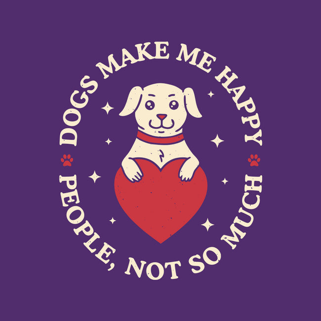 Dogs Make Me Happy-None-Drawstring-Bag-brunopires