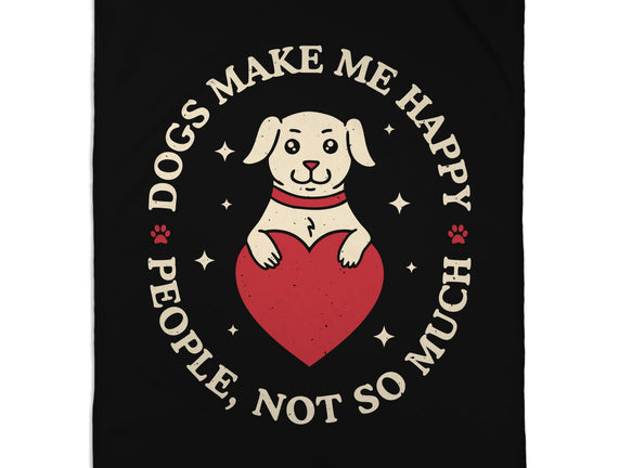 Dogs Make Me Happy