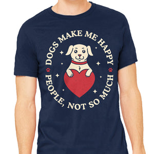 Dogs Make Me Happy