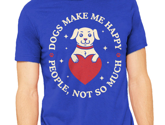 Dogs Make Me Happy