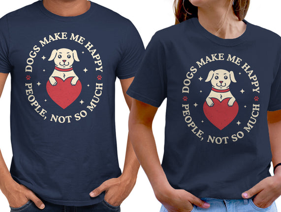 Dogs Make Me Happy