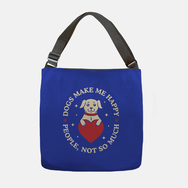Dogs Make Me Happy-None-Adjustable Tote-Bag-brunopires