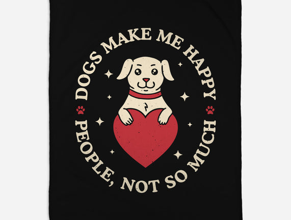 Dogs Make Me Happy