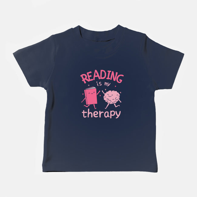 Reading Is My Therapy-Baby-Basic-Tee-brunopires