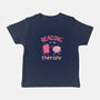 Reading Is My Therapy-Baby-Basic-Tee-brunopires