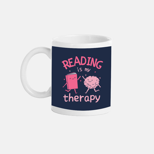 Reading Is My Therapy-None-Mug-Drinkware-brunopires