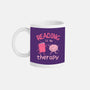 Reading Is My Therapy-None-Mug-Drinkware-brunopires