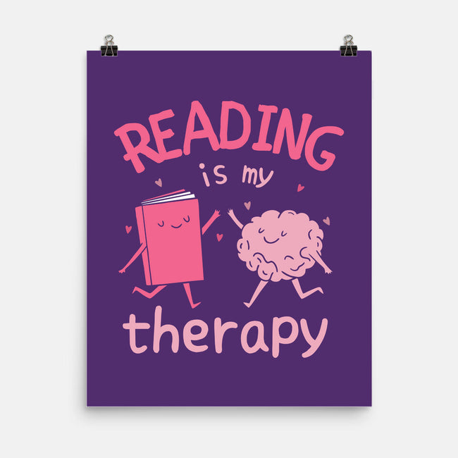 Reading Is My Therapy-None-Matte-Poster-brunopires