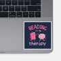 Reading Is My Therapy-None-Glossy-Sticker-brunopires