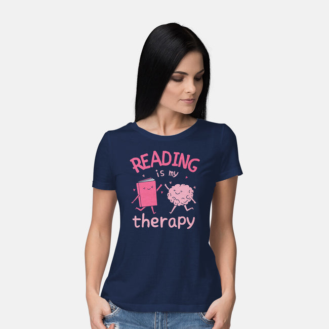 Reading Is My Therapy-Womens-Basic-Tee-brunopires