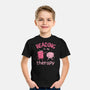 Reading Is My Therapy-Youth-Basic-Tee-brunopires