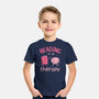 Reading Is My Therapy-Youth-Basic-Tee-brunopires