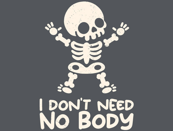 No Body Skeleton