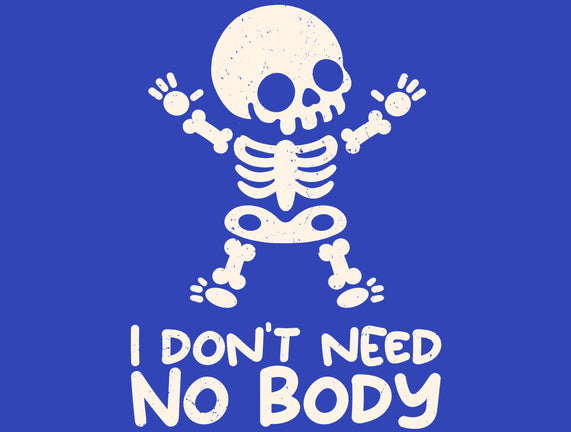 No Body Skeleton