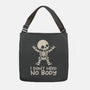 No Body Skeleton-None-Adjustable Tote-Bag-NemiMakeit