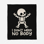 No Body Skeleton-None-Fleece-Blanket-NemiMakeit
