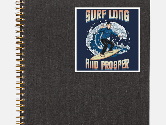 Surf Long And Prosper